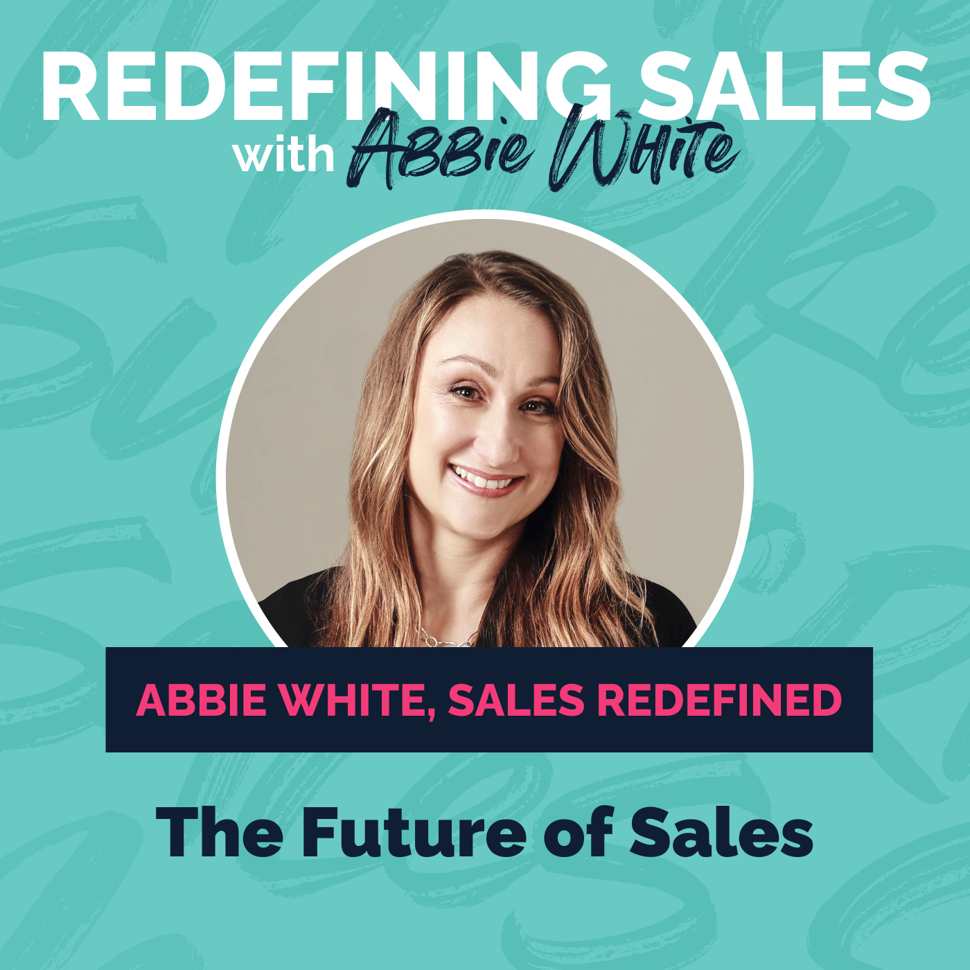 Redefining sales podcast