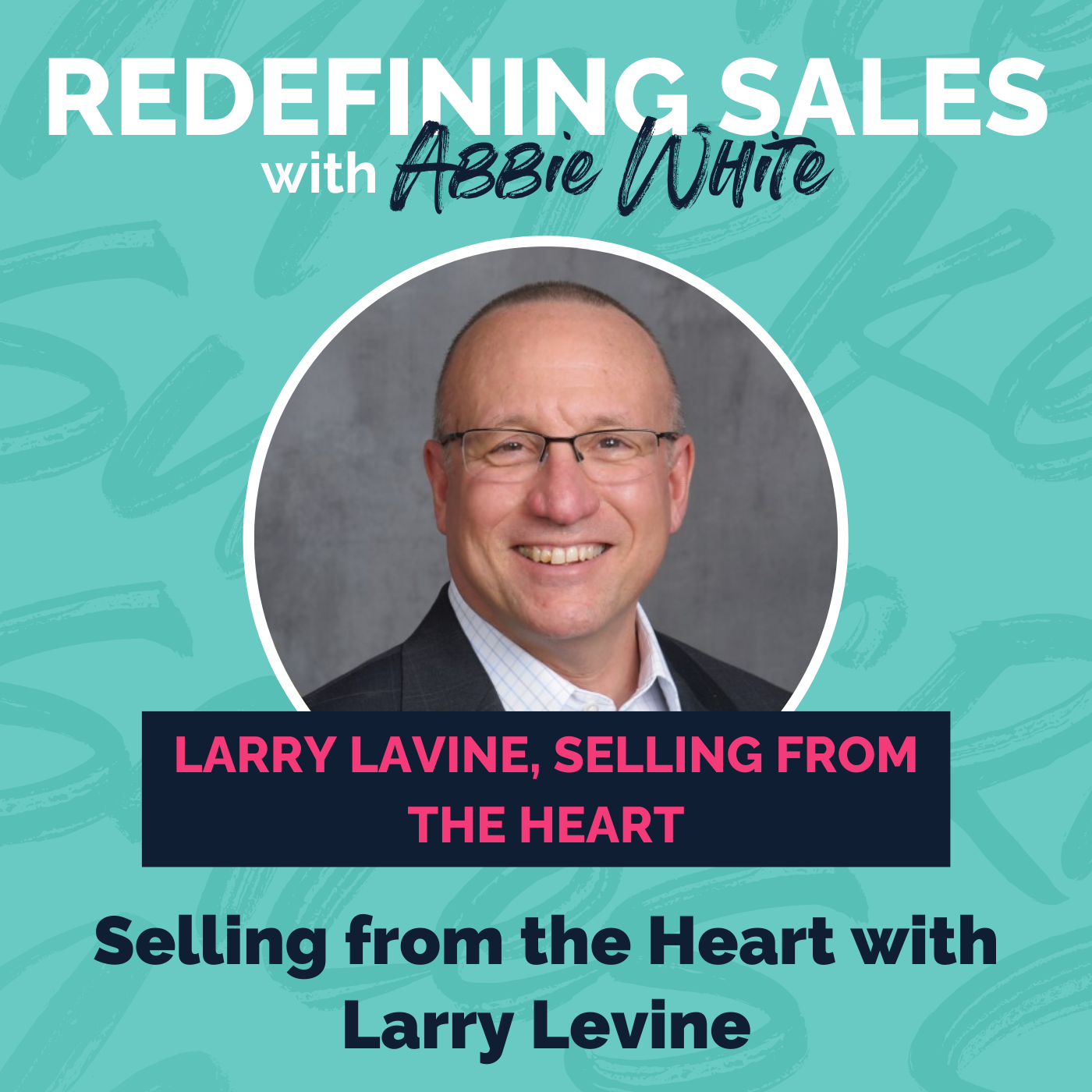 Redefining sales podcast