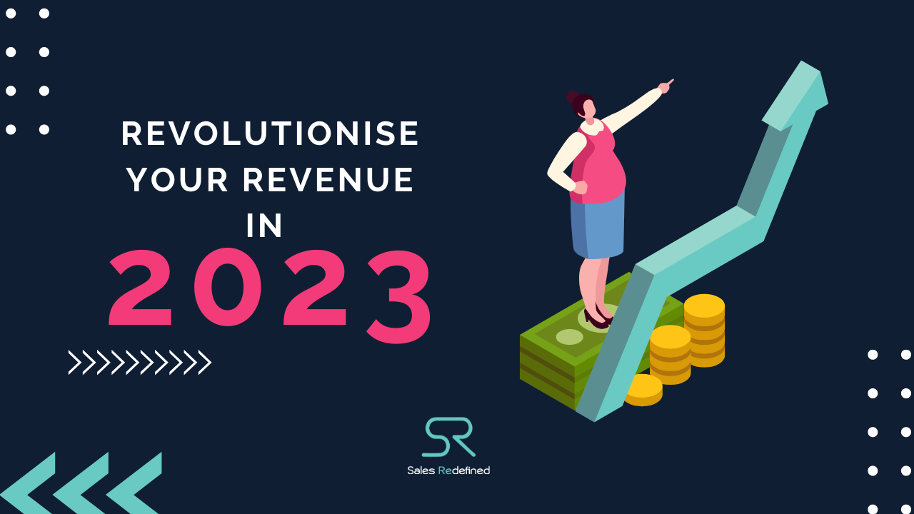 REVolutionise your revenue in 2023