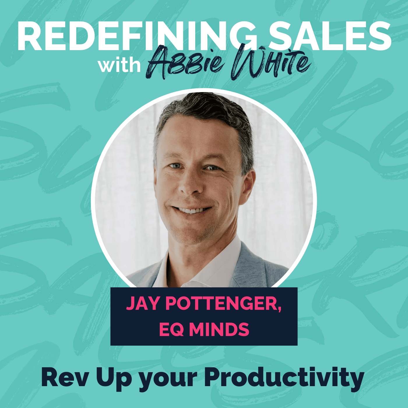 Redefining sales podcast